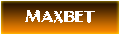 MAXBET