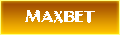 MAXBET